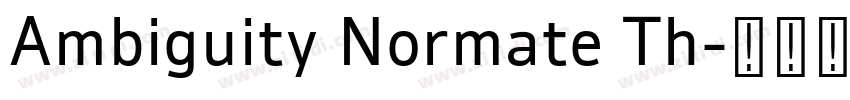 Ambiguity Normate Th字体转换